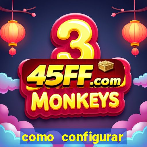 como configurar maquininha mercado pago